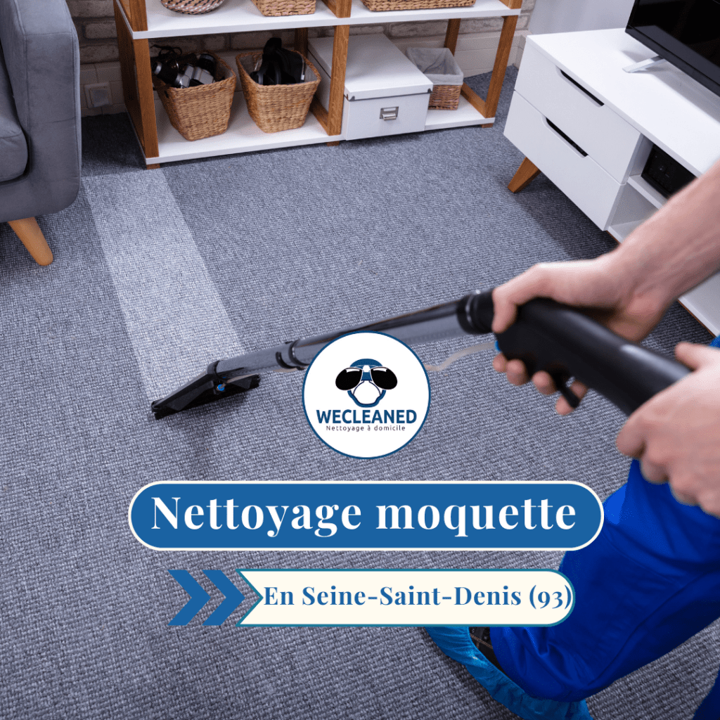 Nettoyage moquette Seine-Saint-Denis (93)